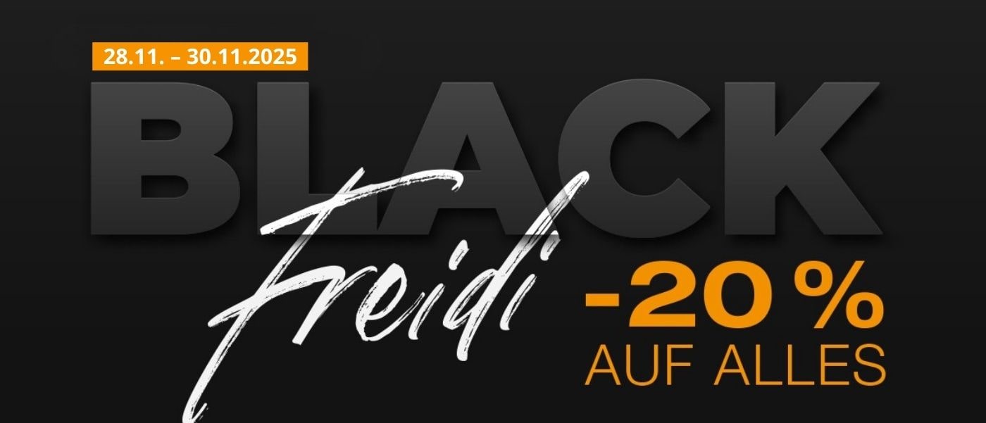 Black Freidi: -20% Auf Alles!