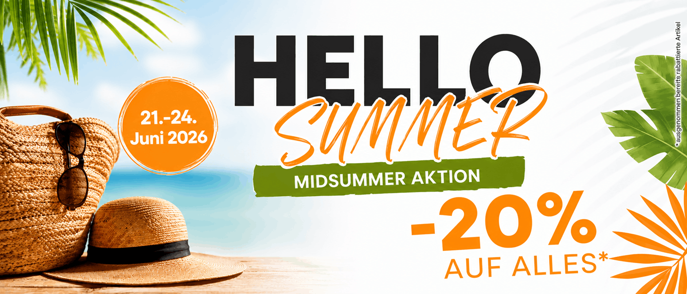 Hello Summer: -20% auf Alles!